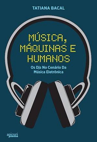 Livro Música, Máquinas e Humanos